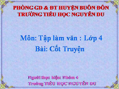 Tuần 4. Cốt truyện