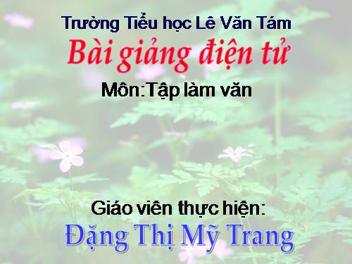 Tuần 17. Đoạn văn trong bài văn miêu tả đồ vật