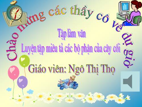 Tuần 22-23. Luyện tập miêu tả các bộ phận của cây cối