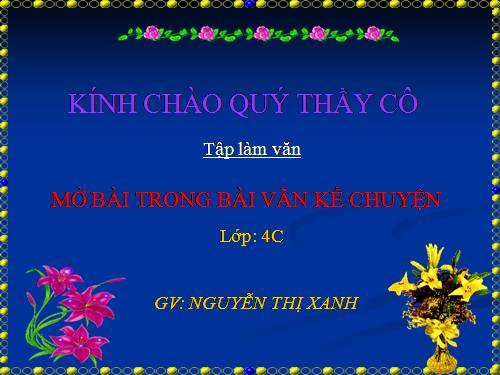 Tuần 11. Mở bài trong bài văn kể chuyện