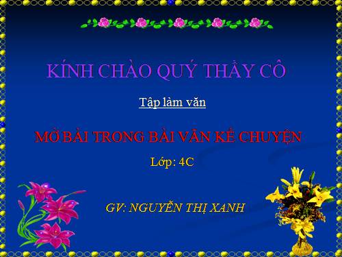 Tuần 11. Mở bài trong bài văn kể chuyện