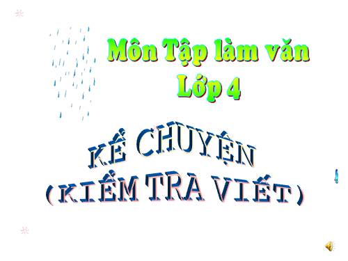 Tuần 12. Kể chuyện (Kiểm tra viết)