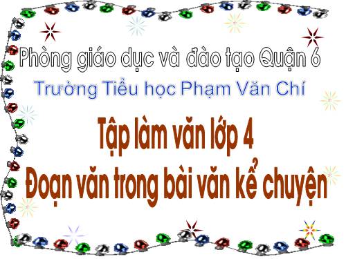 Tuần 5. Đoạn văn trong bài văn kể chuyện