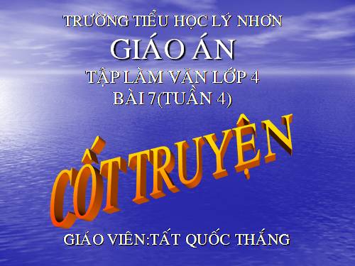 Tuần 4. Cốt truyện