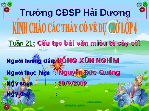 Tuần 21. Cấu tạo bài văn miêu tả cây cối