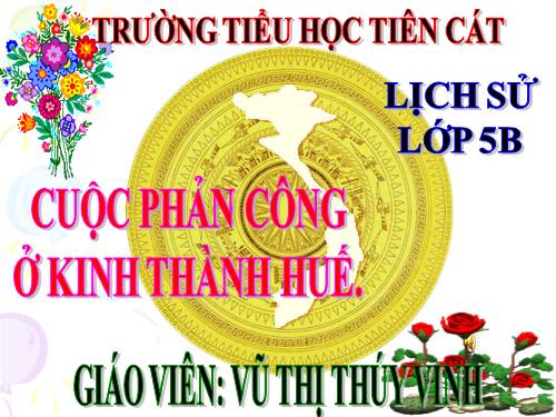 Bài 3. Cuộc phản công ở kinh thành Huế