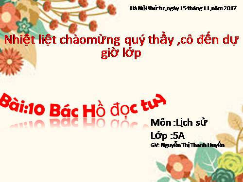 Bài 10. Bác Hồ đọc tuyên ngôn Độc lập