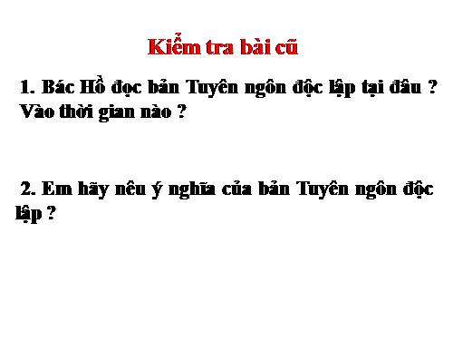 Bài 11. Ôn tập: Hơn tám mươi năm chống thực dân Pháp xâm lược và đô hộ (1858 - 1945)