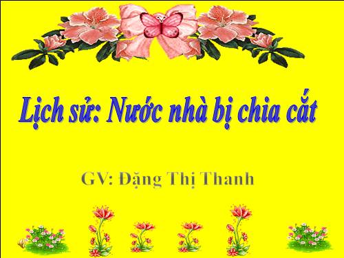 Bài 19. Nước nhà bị chia cắt