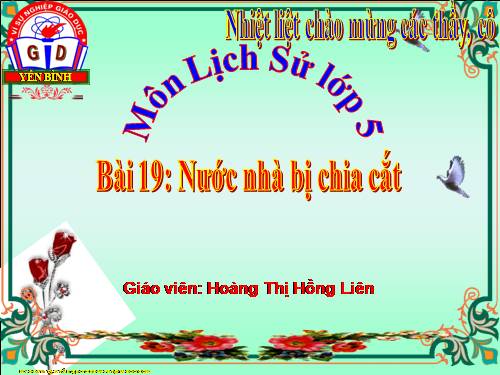 Bài 19. Nước nhà bị chia cắt