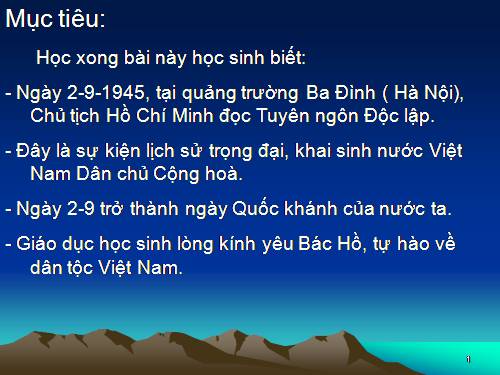 Bài 10. Bác Hồ đọc tuyên ngôn Độc lập