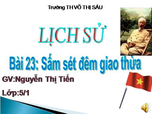 Bài 23. Sấm sét đêm giao thừa