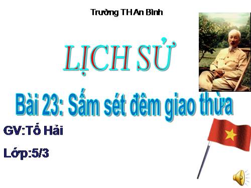 Bài 23. Sấm sét đêm giao thừa