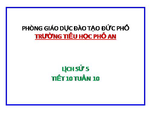 Bài 10. Bác Hồ đọc tuyên ngôn Độc lập