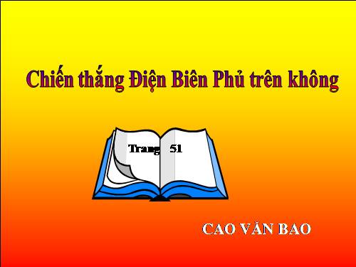 Bài 24. Chiến thắng Điện Biên Phủ trên không