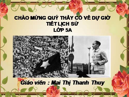 Bài 10. Bác Hồ đọc tuyên ngôn Độc lập