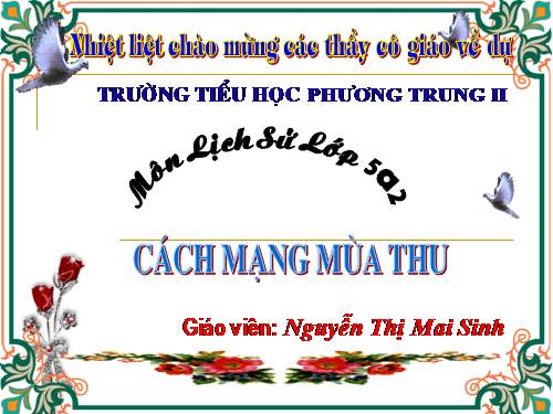 Bài 9. Cách mạng mùa thu