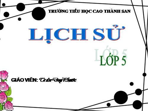 Bài 10. Bác Hồ đọc tuyên ngôn Độc lập