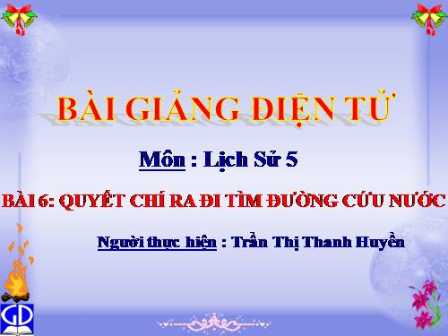 Bài 6. Quyết chí ra đi tìm đường cứu nước