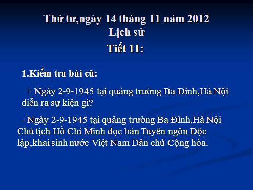 Bài 11. Ôn tập: Hơn tám mươi năm chống thực dân Pháp xâm lược và đô hộ (1858 - 1945)