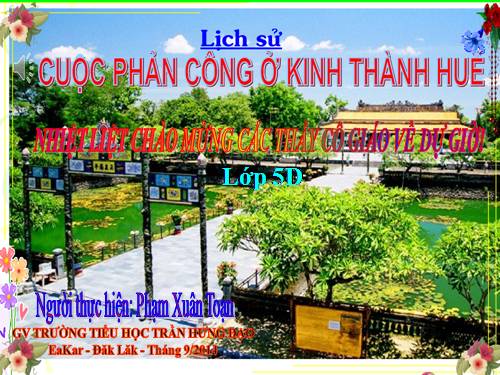 Bài 3. Cuộc phản công ở kinh thành Huế