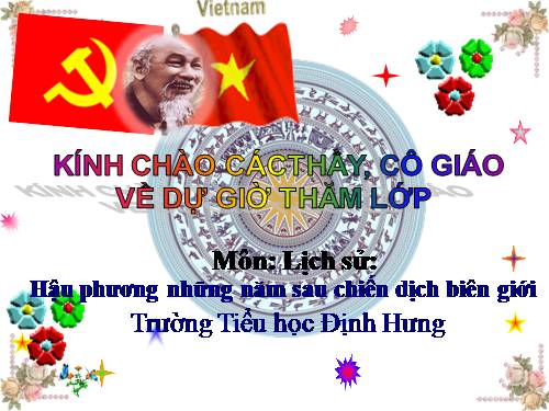 Bài 16. Hậu phương những năm sau chiến dịch Biên giới