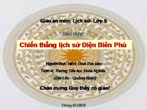 Bài 17. Chiến thắng lịch sử Điện Biên Phủ