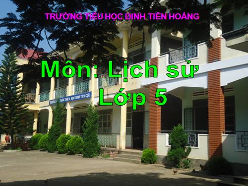 Bài 17. Chiến thắng lịch sử Điện Biên Phủ