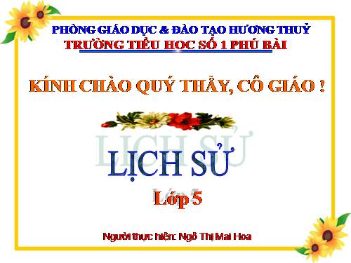 Bài 13. Thà hi sinh tất cả, chứ nhất định không chịu mất nước