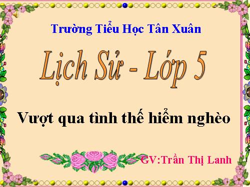 Bài 12. Vượt qua tình thế hiểm nghèo