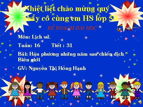 Bài 16. Hậu phương những năm sau chiến dịch Biên giới