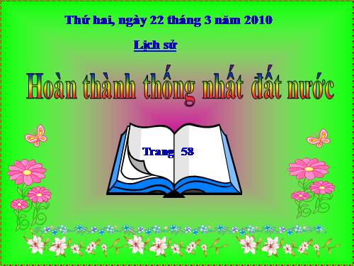Bài 27. Hoàn thành thống nhất đất nước