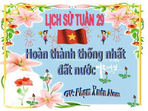 Bài 27. Hoàn thành thống nhất đất nước