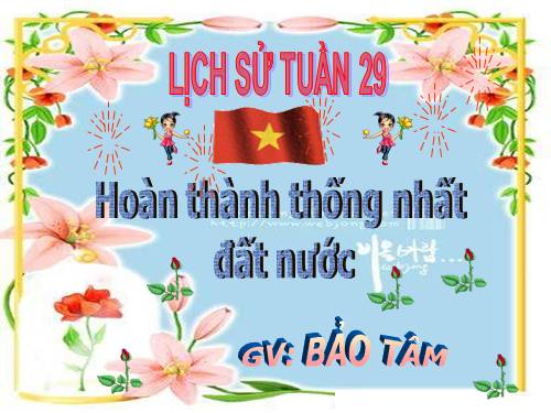 Bài 27. Hoàn thành thống nhất đất nước