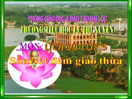 Bài 23. Sấm sét đêm giao thừa
