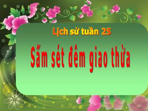 Bài 23. Sấm sét đêm giao thừa