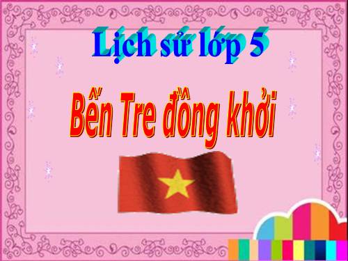 Bài 20. Bến Tre đồng khởi