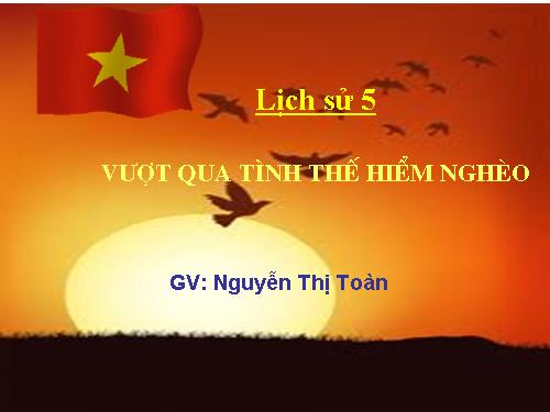 Bài 12. Vượt qua tình thế hiểm nghèo