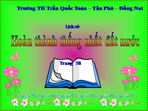 Bài 27. Hoàn thành thống nhất đất nước