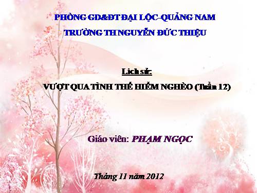 Bài 12. Vượt qua tình thế hiểm nghèo