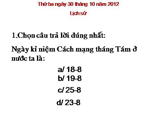 Bài 10. Bác Hồ đọc tuyên ngôn Độc lập