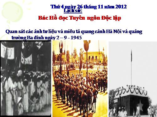 Bài 10. Bác Hồ đọc tuyên ngôn Độc lập