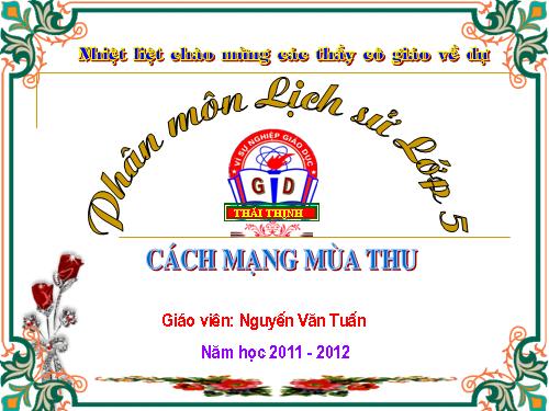 Bài 9. Cách mạng mùa thu