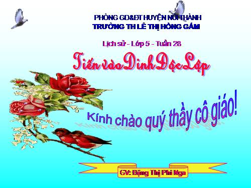 Bài 26. Tiến vào Dinh Độc Lập