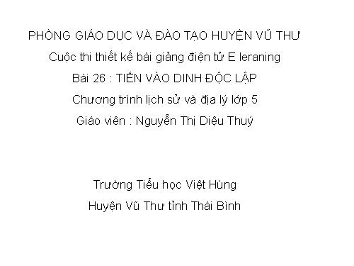 Bài 26. Tiến vào Dinh Độc Lập