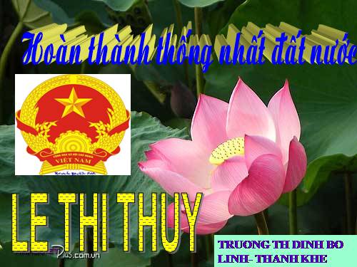 Bài 27. Hoàn thành thống nhất đất nước