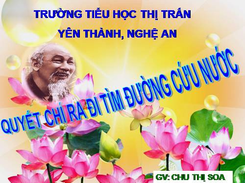 Bài 6. Quyết chí ra đi tìm đường cứu nước