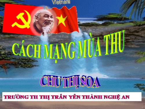 Bài 9. Cách mạng mùa thu