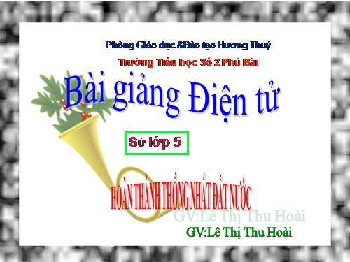 Bài 27. Hoàn thành thống nhất đất nước