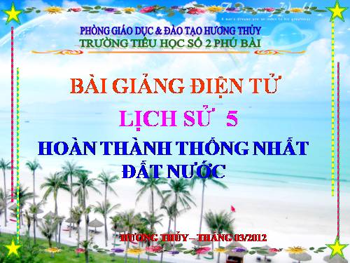 Bài 27. Hoàn thành thống nhất đất nước